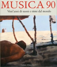 Immagine copertina libro Musica 90. Vent'anni di suoni e ritmi dal mondo. Ediz. illustrata
