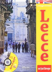 Immagine copertina libro Lecce. Not just baroque. Con DVD