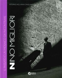 Immagine copertina libro Il passato è un mosaico da incontrare. Ritorno agli anni cinquanta. Ediz. italiana e inglese