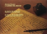 Immagine copertina libro L'albero del riccio. Sa mata de s'eritzu. Sa mata de s'arritzoni. Testo sardo e italiano