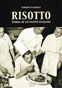 Immagine copertina libro Risotto. Storia di un piatto italiano