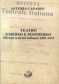 Immagine copertina libro Teatro emerso e sommerso. «Rivista teatrale italiana (1901-1915)»