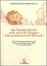 Immagine copertina libro San Giuseppe Marello nella storia del Piemonte nella seconda metà del XIX secolo