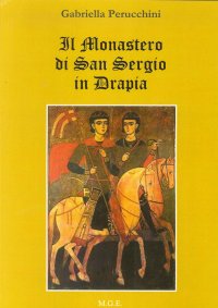 Immagine copertina libro Il monastero di San Sergio in Drapia