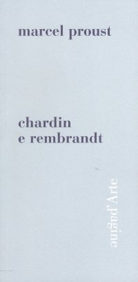 Immagine copertina libro Chardin e Rembrandt. Ediz. illustrata
