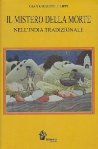 Immagine copertina libro Il mistero della morte nell'India tradizionale
