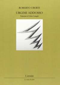 Immagine copertina libro Urgimi addosso