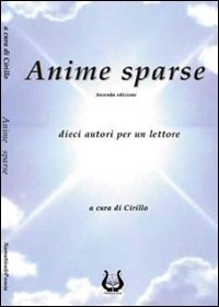 Immagine copertina libro Anime sparse. Dieci autori per un lettore. Vol. 2