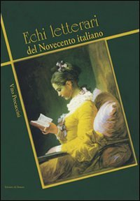 Immagine copertina libro Echi letterari del Novecento italiano