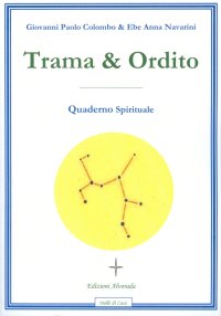 Immagine copertina libro Trama & ordito. Quaderno spirituale
