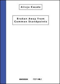 Immagine copertina libro Alicja Kwade. Ediz. illustrata