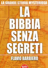 Immagine copertina libro La Bibbia senza segreti