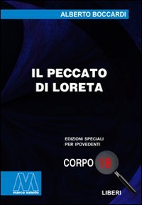 Immagine copertina libro Il peccato di Loreta. Ediz. per ipovedenti