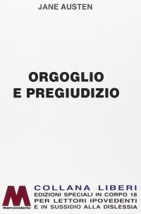 Immagine copertina libro Orgoglio e pregiudizio. Ediz. per ipovedenti