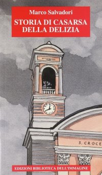 Immagine copertina libro Storia di Casarsa