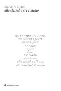 Immagine copertina libro Alla clessidra c'è rimedio. Pagine sparse