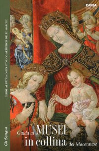 Immagine copertina libro Guida ai musei in collina nel maceratese
