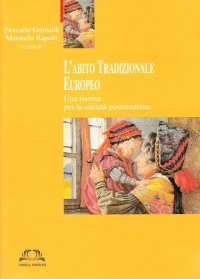 Immagine copertina libro L'abito tradizionale europeo. Con CD-ROM