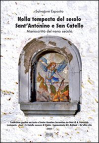 Immagine copertina libro Nella tempesta del secolo Sant'Antonino e San Catello. Manoscritto del nono secolo