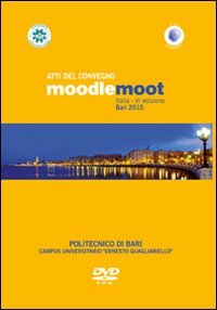 Immagine copertina libro Atti del Convegno Moodlemoot 2010. Con CD-ROM