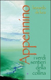 Immagine copertina libro Appennino. I verdi sentieri della collina