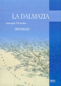 Immagine copertina libro La Dalmazia