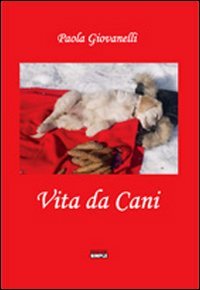 Immagine copertina libro Vita da cani