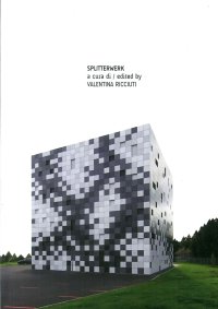 Immagine copertina libro Splitterwerk. Ediz. italiana e inglese