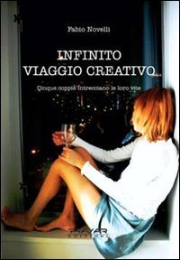 Immagine copertina libro Infinito viaggio creativo