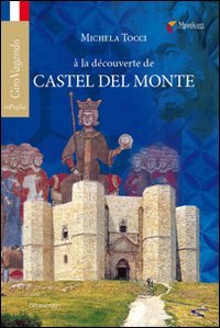 Immagine copertina libro À la découverte de Castel del Monte