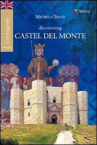 Immagine copertina libro Discovering Castel del Monte
