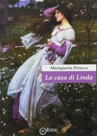 Immagine copertina libro La casa di Linda