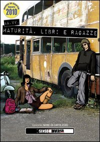 Immagine copertina libro Maturità, libri e ragazze