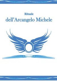 Immagine copertina libro Rituale dell'arcangelo Michele