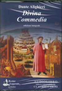 Immagine copertina libro La Divina Commedia letto da Claudio Carini. Audiolibro. CD Audio formato MP3. Ediz. integrale
