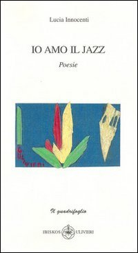 Immagine copertina libro Io amo il jazz