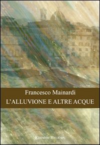 Immagine copertina libro L'alluvione e altre acque