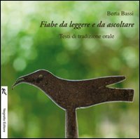Immagine copertina libro Fiabe da leggere e da ascoltare. Con CD Audio