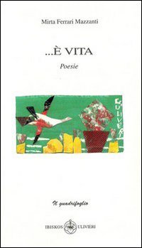 Immagine copertina libro ... È vita