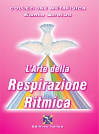 Immagine copertina libro L'arte della respirazione ritmica