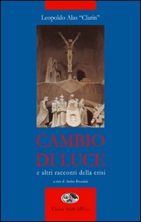 Immagine copertina libro Cambio di luce e altri racconti della crisi