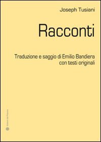 Immagine copertina libro Racconti. Ediz. italiana e inglese