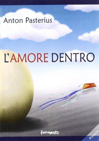 Immagine copertina libro L'amore dentro