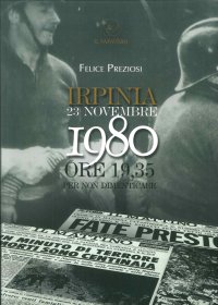 Immagine copertina libro Irpinia. 23 novembre 1980. Ore 19.35 per non dimenticare
