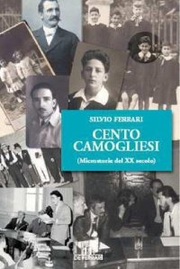 Immagine copertina libro Cento camogliesi (microstorie del XX secolo)