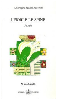 Immagine copertina libro I fiori e le spine
