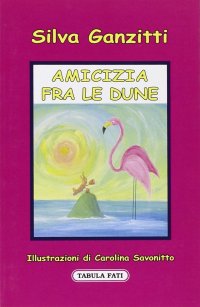 Immagine copertina libro Amicizia fra le dune