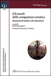 Immagine copertina libro Gli esordi della competenza emotiva. Strumenti di studio e di valutazione