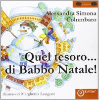 Immagine copertina libro Quel tesoro di Babbo Natale!