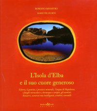 Immagine copertina libro L'sola d'Elba e il suo cuore generoso
